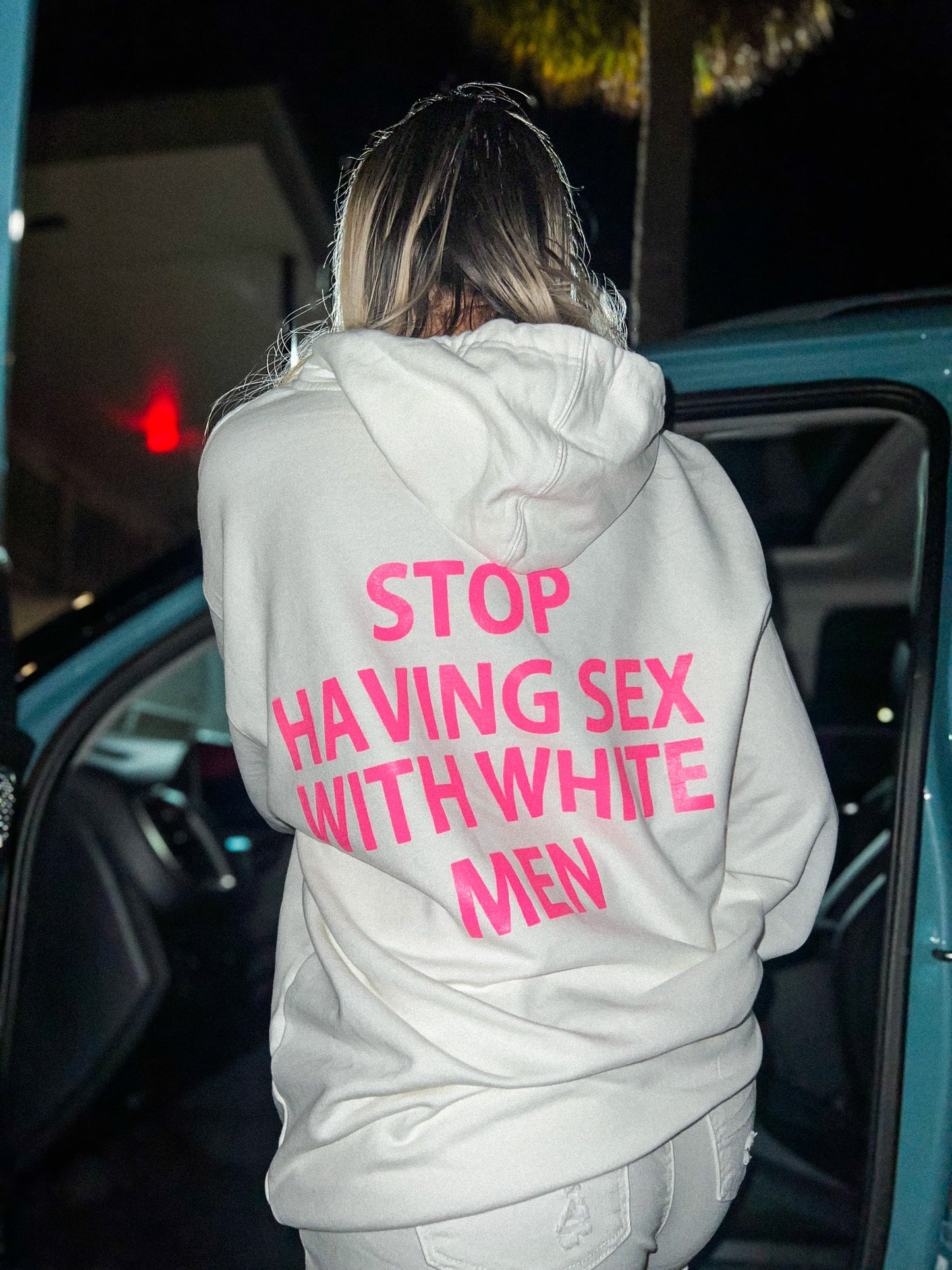 Stop Having Sex With White Men Hoodie